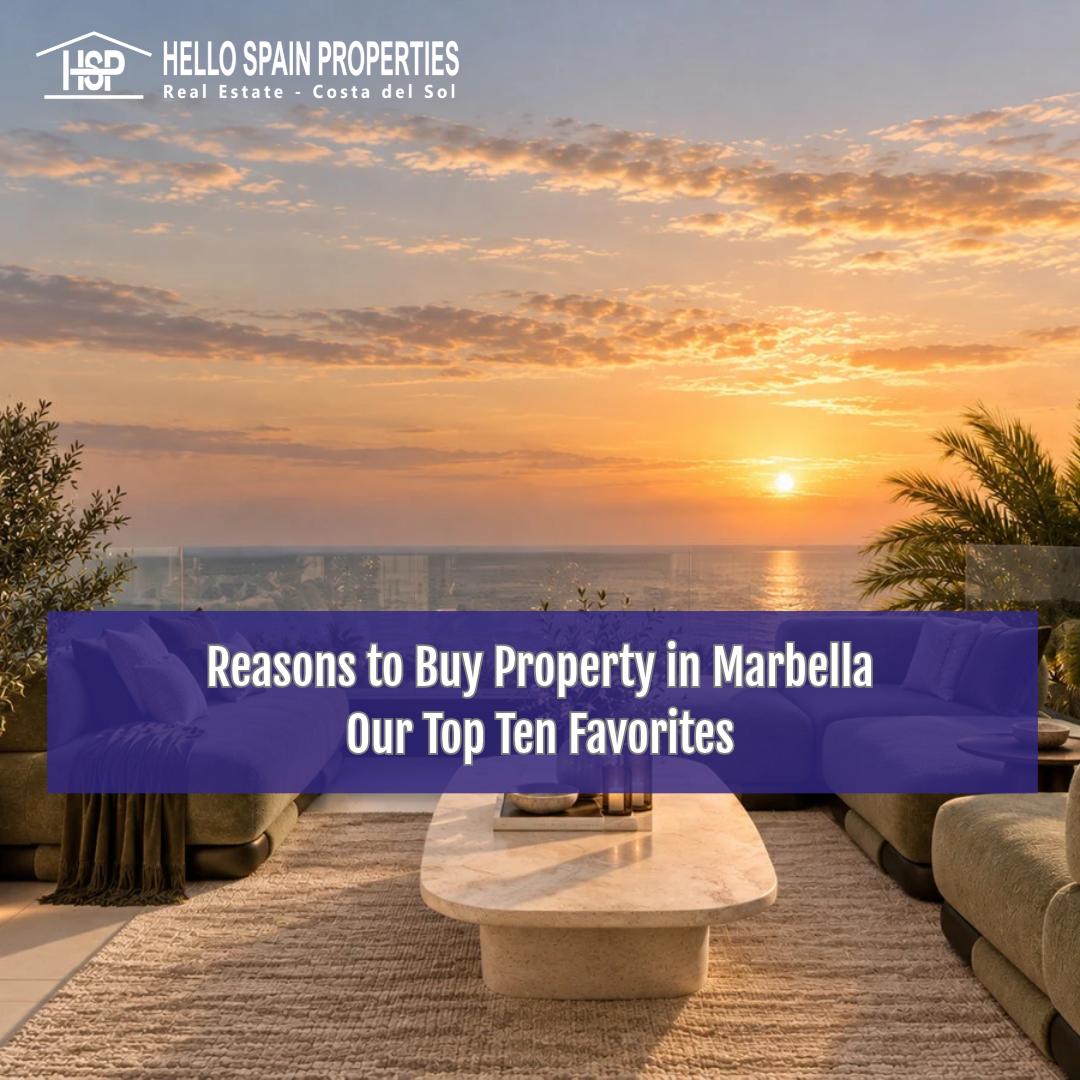 Reasons to Buy Property in Marbella | Hello Spain