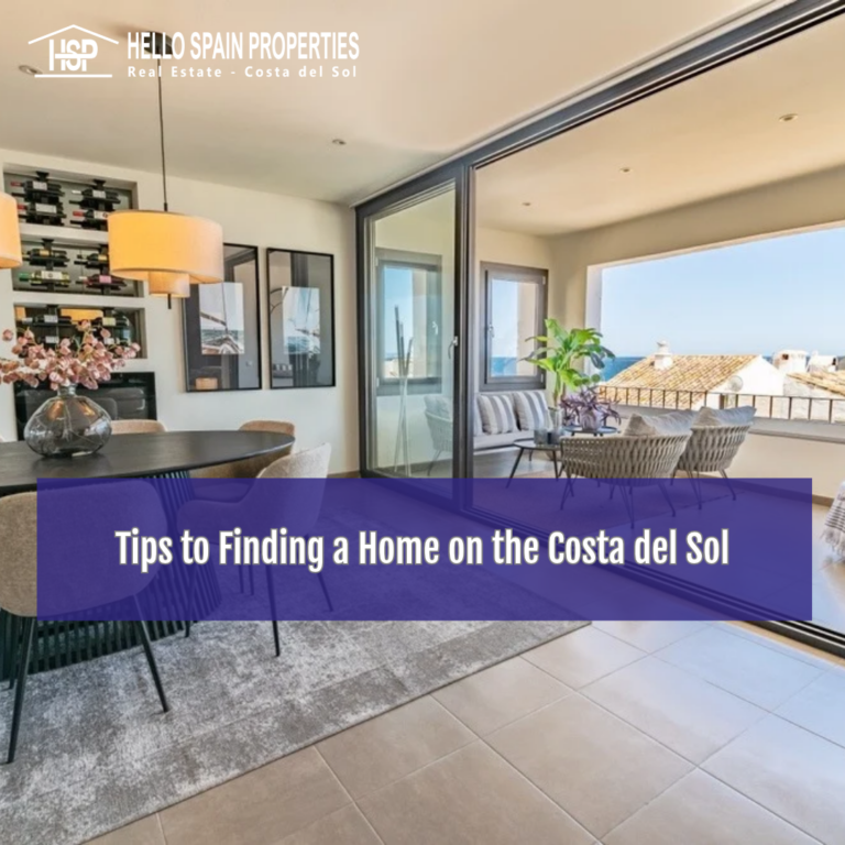 Tips to Finding a Home on the Costa Del Sol - Hello Spain Properties